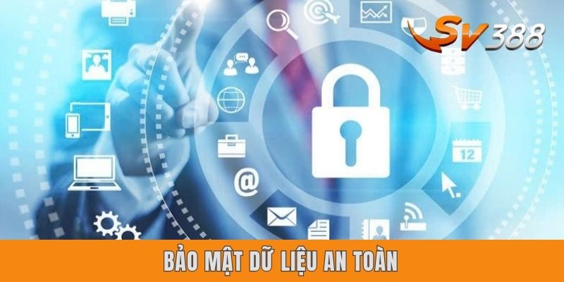 Ưu Điểm Khi Chơi Tại Sv388 | 5 Lợi Thế Khiến Anh Em Say Mê Bảo mật dữ liệu an toàn