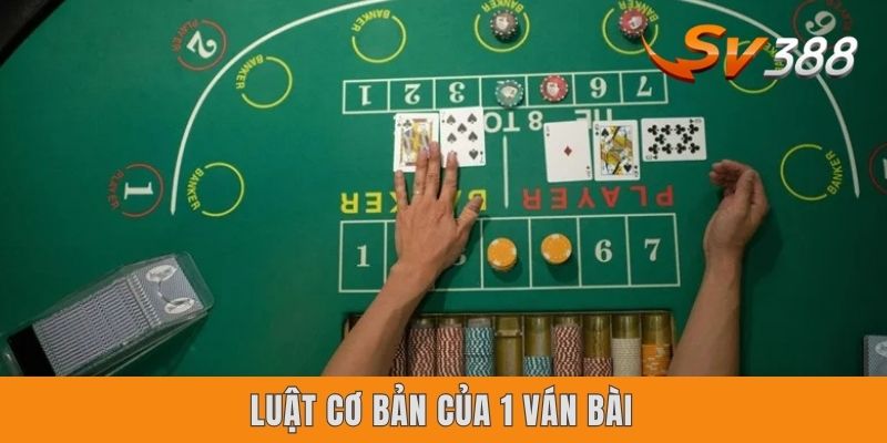 Baccarat Sv388 - Gameplay Đỏ Đen Online Cực Hấp Dẫn 2025 Luật cơ bản của 1 ván bài